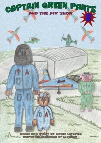 Captain Green Pants and the Air Show