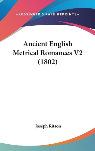 Ancient English Metrical Romances V2 (1802)