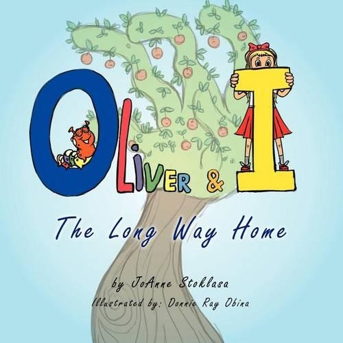 Oliver and I: The Long Way Home