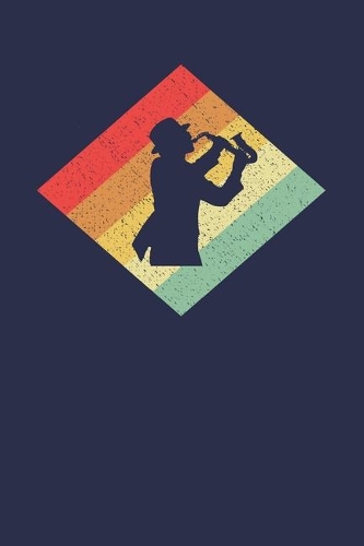 Saxophonist Notebook: Retro Vintage 80s Saxophone 6 x 9 Lined Ruled Journal Gift for Saxophonists And Saxophone Players (108 Pages)