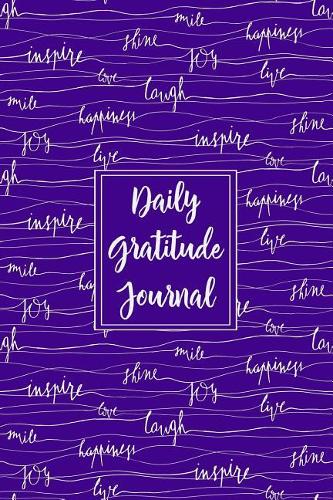 Gratitude Journal Inspiring Handwritten Words 7: Daily Gratitude Journal, 100 Plus Dot Bullet Style Pages With Two Per Page, Start Each Day With A Grateful Heart.(52 Thankful Series Dot Bullet)