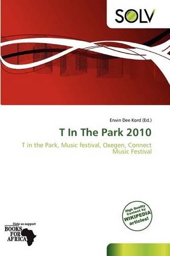 T in the Park 2010