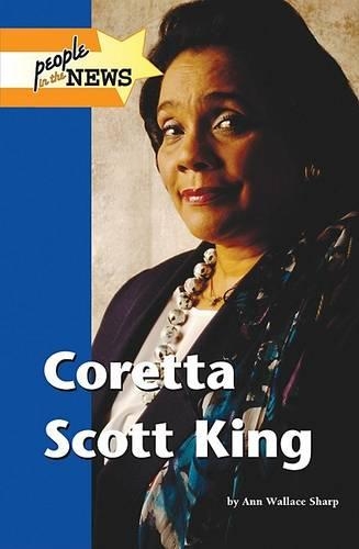 Coretta Scott King: (People in the News)
