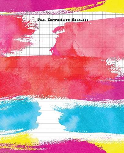 Dual Composition Notebook: Half College Ruled-Half Graph 5x5 Paper Styles on One Sheet to Get Creative: Coordinate, Grid, Squared, Math Paper, Plot Designs, Craft Projects, Wr