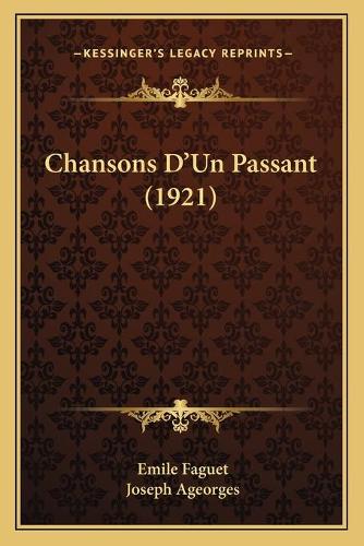 Chansons D'Un Passant (1921)