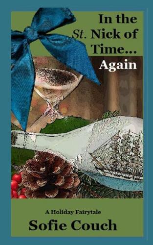 In the St. Nick of Time... Again