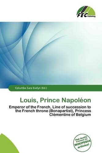 Louis, Prince Napol on