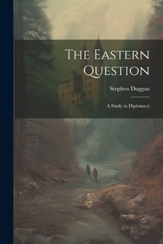 The Eastern Question