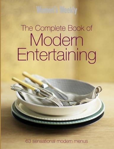 Complete Book Of Modern Entertaining