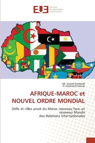 AFRIQUE-MAROC et NOUVEL ORDRE MONDIAL