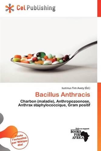 Bacillus Anthracis