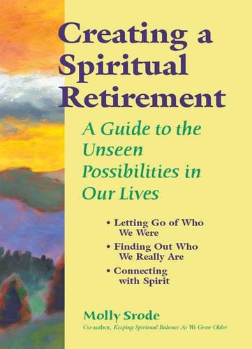 Creating a Spiritual Retirement