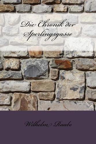 Die Chronik Der Sperlingsgasse