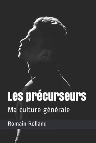 Les précurseurs