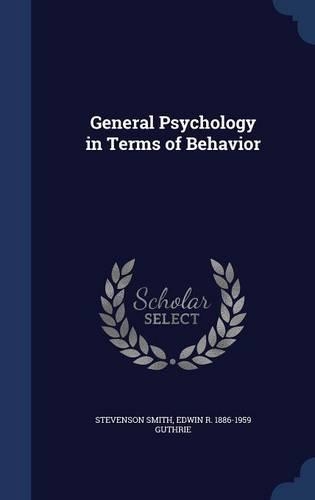 General Psychology in Terms of Behavior