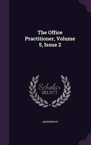 The Office Practitioner, Volume 5, Issue 2