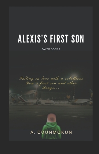 Alexis's First Son