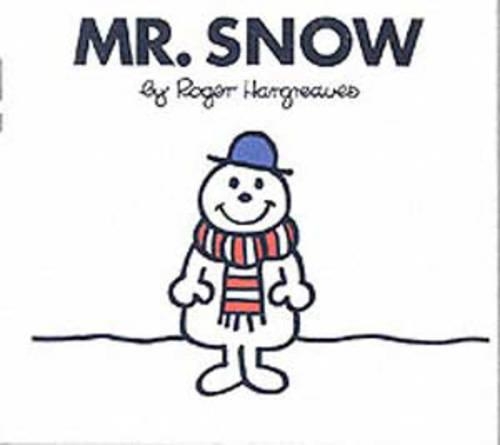 Mr. Snow: (Mr. Men Library)