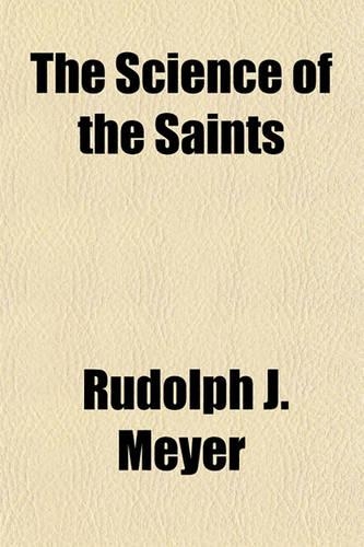 The Science of the Saints