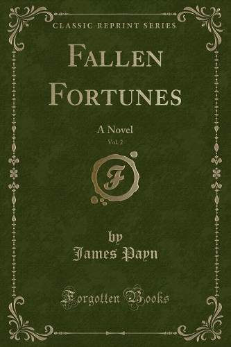 Fallen Fortunes, Vol. 2