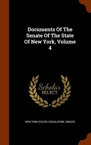 Documents of the Senate of the State of New York, Volume 4