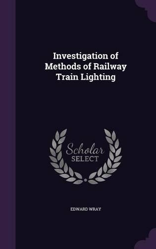 Investigation of Methods of Railway Train Lighting