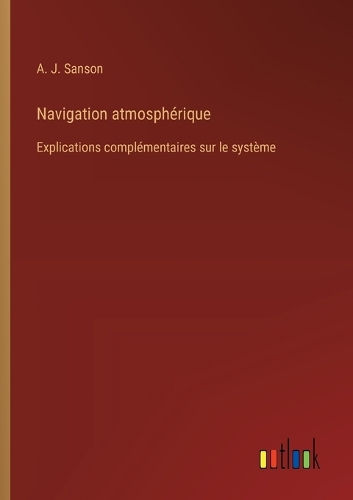Navigation atmosphérique: Explications complémentaires sur le système