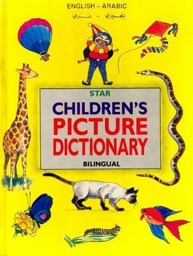 Star Children's Picture Dictionary: English-Arabic
