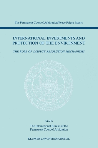 International Investments and Protection of the Environment