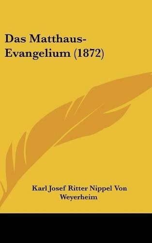 Das Matthaus-Evangelium (1872)