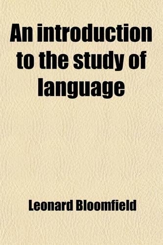 An Introduction to the Study of Language