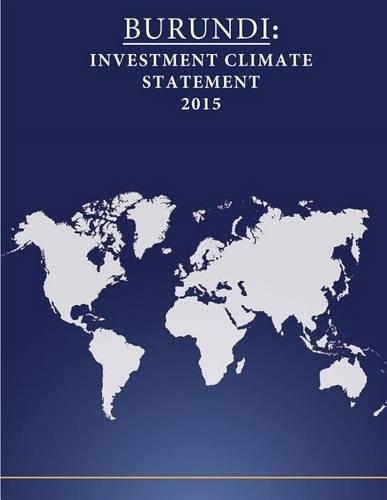 Burundi: Investment Climate Statement 2015