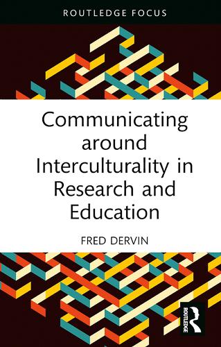 Communicating around Interculturality in Research and Education: (New Perspectives on Teaching Interculturality)
