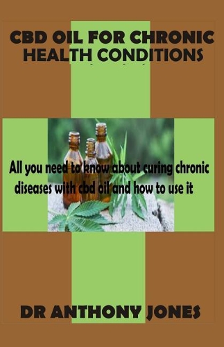 CBD Oil for Chronic Health Conditions