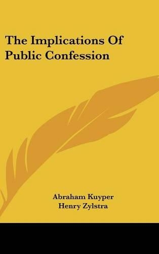The Implications Of Public Confession