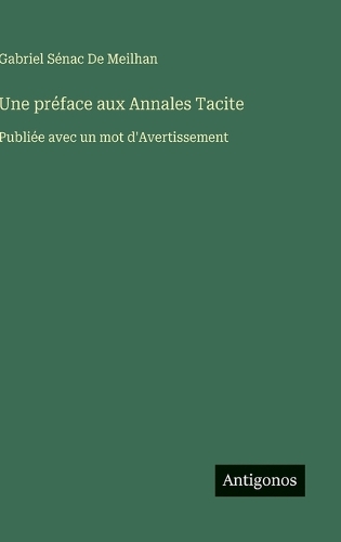 Une préface aux Annales Tacite