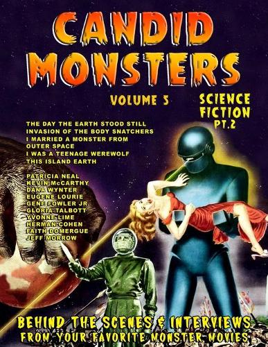 Candid Monsters Volume 5 Science-Fiction Pt. 2: (5 Candid Monsters)