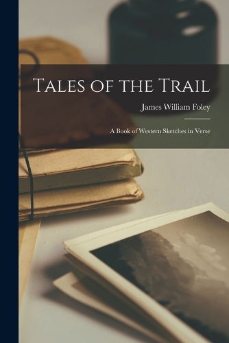 Tales of the Trail