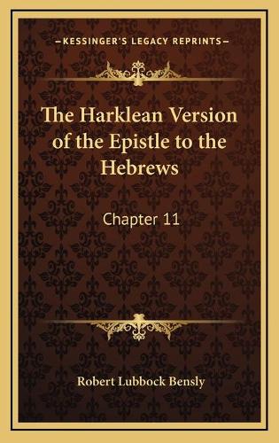The Harklean Version of the Epistle to the Hebrews