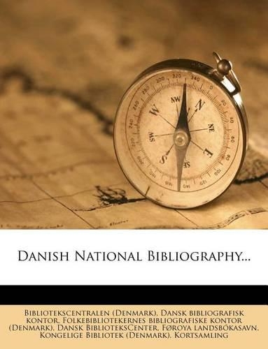Danish National Bibliography...