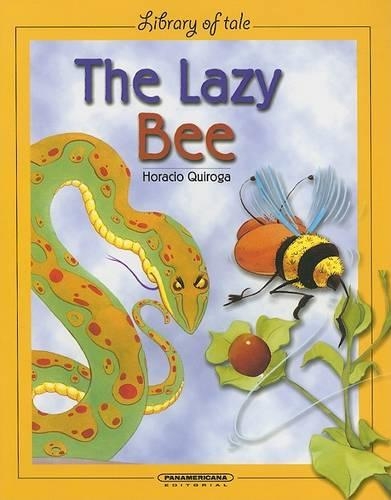 The Lazy Bee