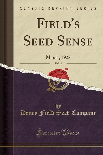 Field's Seed Sense, Vol. 8