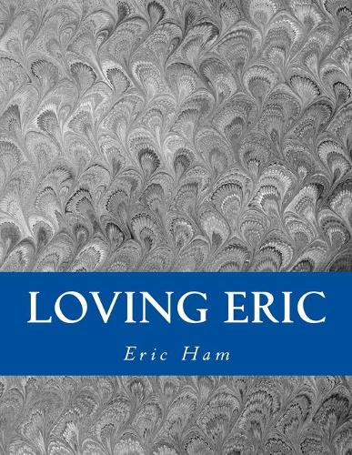 Loving Eric