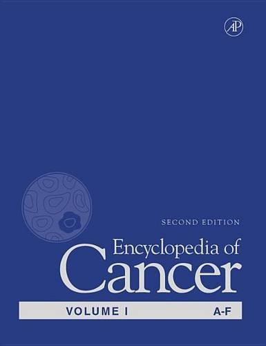 Encyclopedia of Cancer, Four-Volume Set