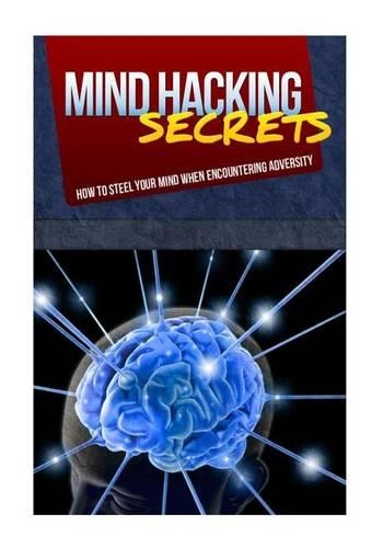 Mind Hacking Secrets