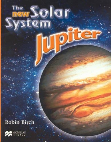 New Solar System Jupiter Macmillan Library