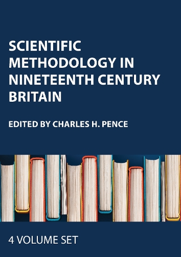 Scientific Methodology in Nineteenth Century Britain