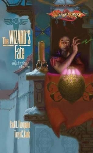 Wizard's Fate: The Ergoth Trilogy, Book 2