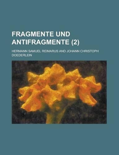 Fragmente Und Antifragmente (2 )