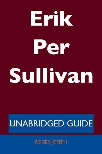 Erik Per Sullivan - Unabridged Guide